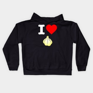 I Love Garlic Healthy Eating Roasted Garlic Dip Vegan Yum Kids Hoodie